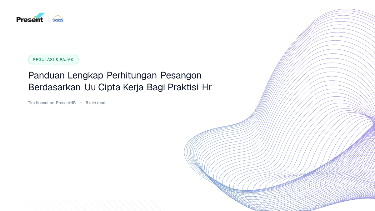 Panduan Lengkap: Perhitungan Pesangon Berdasarkan UU Cipta Kerja bagi Praktisi HR